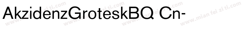 AkzidenzGroteskBQ Cn字体转换